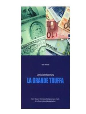 cover image of La Grande Truffa " l'emissione monetaria"